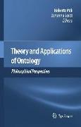 Theory and Applications of Ontology: Philosophical Perspectives