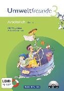 Umweltfreunde, Berlin - Ausgabe 2009, 3. Schuljahr, Arbeitsheft, Mit Wegweiser Arbeitstechniken und CD-ROM