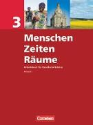 Menschen-Zeiten-Räume, Arbeitsbuch für Gesellschaftslehre - Hessen, Band 3, Schülerbuch