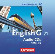 English G 21, Ausgabe A, Abschlussband 5: 9. Schuljahr - 5-jährige Sekundarstufe I, Audio-CDs, Vollfassung
