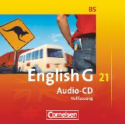 English G 21, Ausgabe B, Band 5: 9. Schuljahr, Audio-CDs, Vollfassung