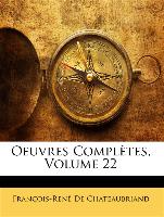 Oeuvres Complètes, Volume 22