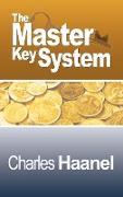 The Complete Master Key System (Now Including 28 Chapters)