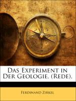Das Experiment in Der Geologie. (Rede)