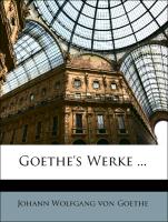 Goethe's Werke. Dritter Band