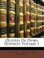 OEuvres De Denis Diderot, Volume 1