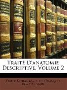 Traité D'anatomie Descriptive, Volume 2