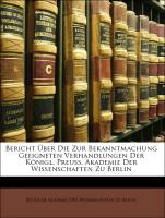 Bericht über die zur Bekanntmachung geeigneten Verhandlungen der Königl. Preuss. Akademie der Wissenschaften zu Berlin. Jahrgang 1849