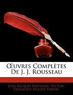 OEuvres Complètes De J. J. Rousseau