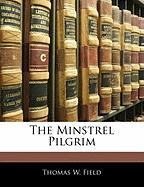 The Minstrel Pilgrim