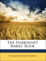 The Sunbonnet Babies' Book