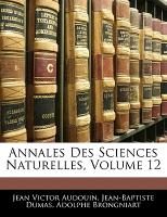 Annales Des Sciences Naturelles, Volume 12