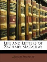 Life And Letters Of Zachary Macaulay