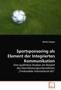 Sportsponsoring als Element der Integrierten Kommunikation