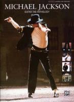 Michael Jackson -- Guitar Tab Anthology: Authentic Guitar Tab