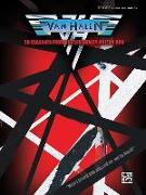 Van Halen -- 30 Classics from the Legendary Guitar God: Authentic Guitar Tab