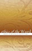 Ethics of the Word