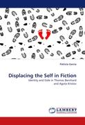 Displacing the Self in Fiction