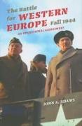 The Battle for Western Europe, Fall 1944