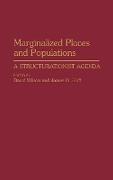 Marginalized Places and Populations