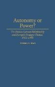 Autonomy or Power?