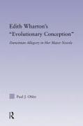 Edith Wharton's Evolutionary Conception