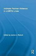 Intimate Partner Violence in LGBTQ Lives