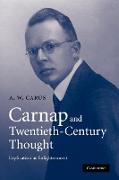 Carnap and Twentieth-Century Thought