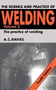 The Science and Practice of Welding