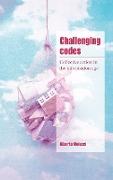 Challenging Codes