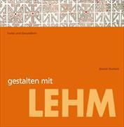 Gestalten mit Lehm