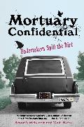 Mortuary Confidential