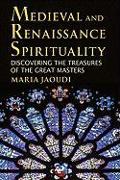 Medieval and Renaissance Spirituality