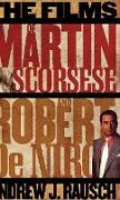 The Films of Martin Scorsese and Robert de Niro