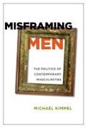 Misframing Men