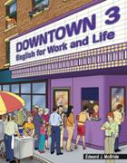 Downtown 3: English for Work and Life