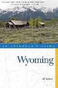 Explorer's Guide Wyoming