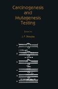 Carcinogenesis and Mutagenesis Testing