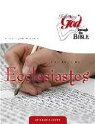 The Book of Ecclesiastes: Understanding What Matters Most