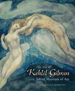 The Art of Kahlil Gibran