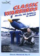 Merlin PR Spitfires PT 2: Classic Warbird Series No. 11