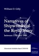 Narratives of Shipwrecks of the Royal Navy