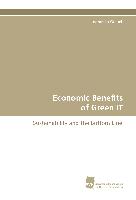 Economic Benefits of Green IT
