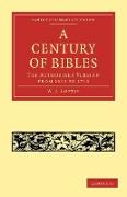 A Century of Bibles