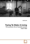 Trying To Make A Living