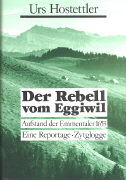 Der Rebell vom Eggiwil