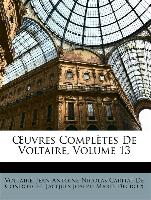 OEuvres Complètes De Voltaire, Volume 13