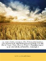 Lettres Cabalistiques, Ou, Correspondance Philosophique, Historique & Critique: Entre Deux Cabalistes, Divers Esprits Élémentaires, & Le Seigneur Astaroth, Volume 2