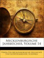 Mecklenburgische Jahrbücher, Vierzehnter Jahrgang