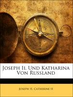 Joseph II. Und Katharina Von Russland